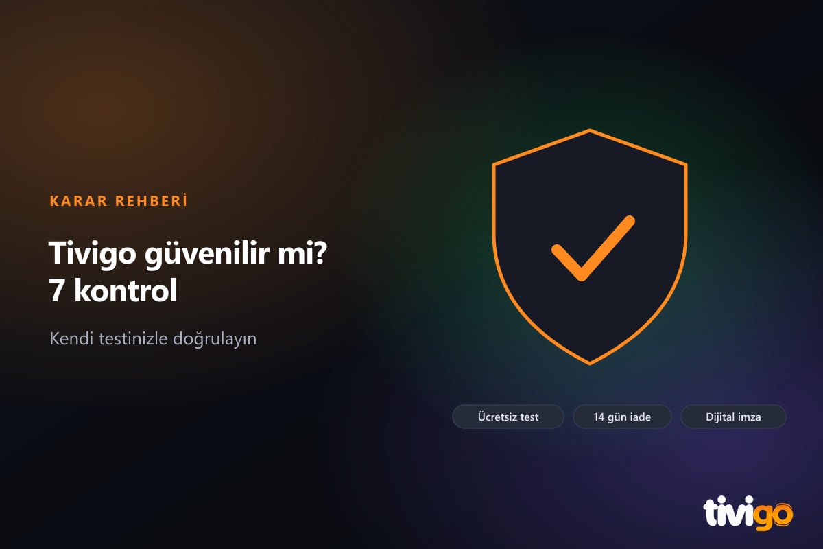 Kalkan simgesi ve Tivigo güvenilirlik kontrol listesi